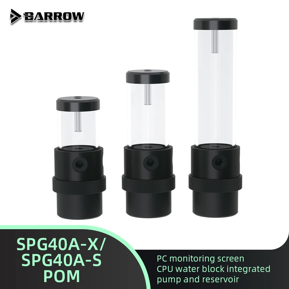 Pc Gaming Xịn - Barrow PWM Water Pump Reservoir SPG40A-S/SPG40A-X